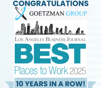 Goetzman Group Among Los Angeles Business Journal’s 2025 Best Places to Work